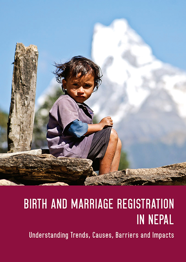 Birth and Marriage Registration in Nepal: Understanding Trends, Causes, Barriers and Impacts